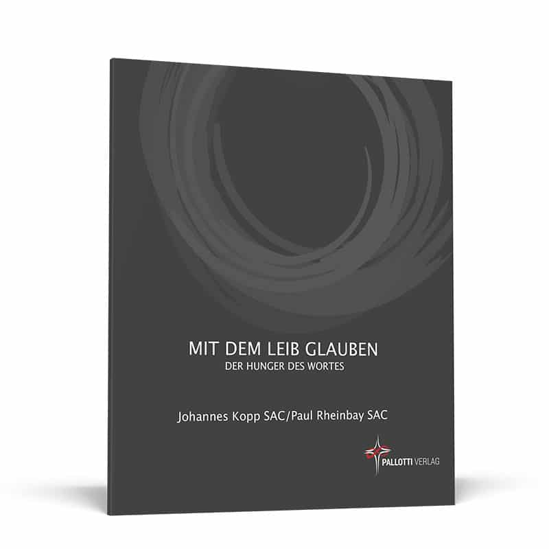 Mit dem Leib glauben